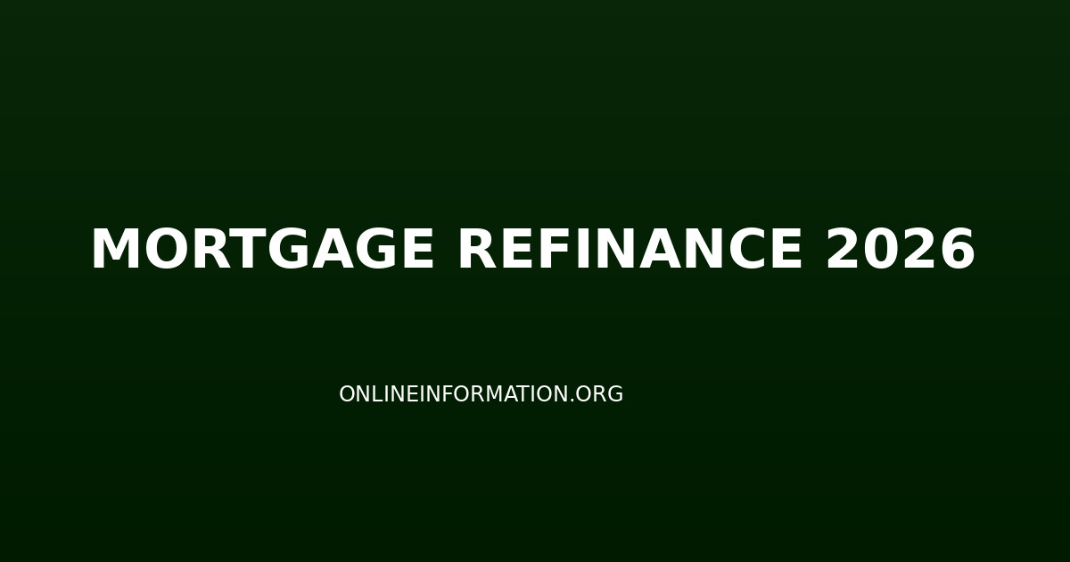 Mortgage Refinance Guide 2026: Current Rates, Complete Process, Best Lenders and Break-Even Calculator