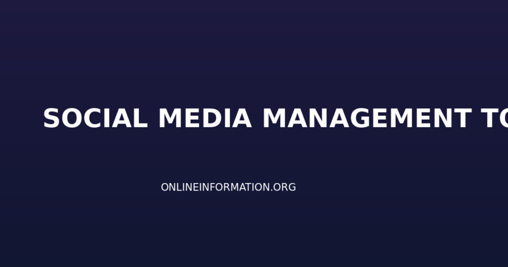 Best Social Media Management Tools: Features, Pricing and Complete Comparison Guide