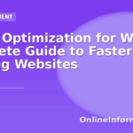 Image Optimization for Web: Complete Guide to Faster Loading Websites